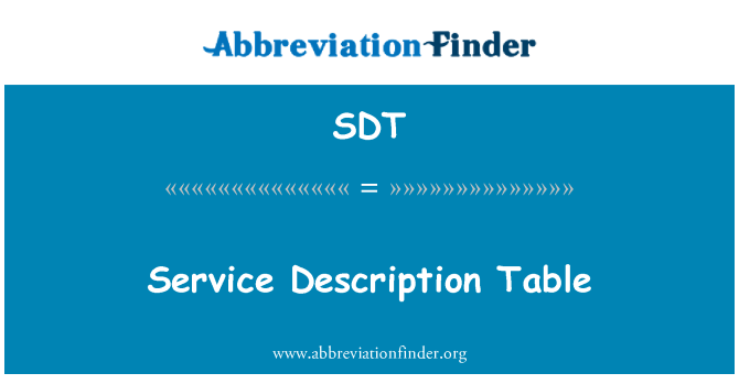 SDT: Service Description Table