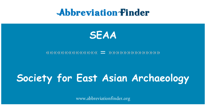 SEAA: Sosyete a pou East Azi Akeyoloji