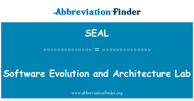 SEAL: تکامل نرم افزار و آز معماری