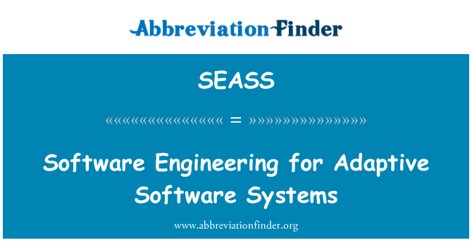 SEASS: Softwarové inženýrství pro Adaptivní softwarové systémy
