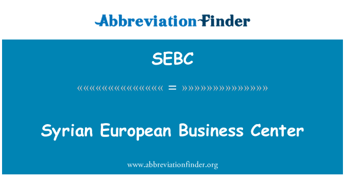SEBC: Syrische European Business Center