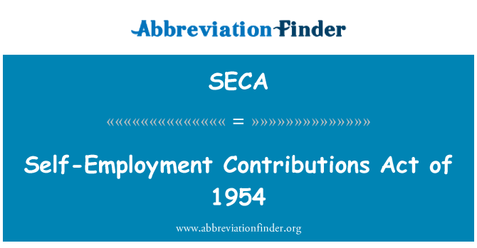 SECA: Self-Employment Contributions Act of 1954