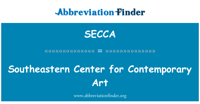 SECCA: Югоизточна център за съвременно изкуство
