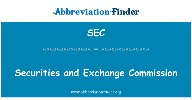 SEC: Securities and Exchange Commission