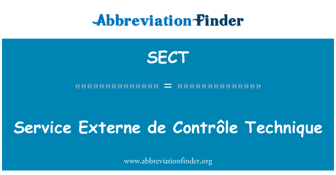 SECT: सेवा Externe de Contrôle तकनीक