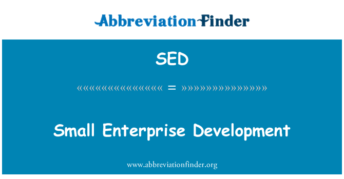 SED: Small Enterprise Development