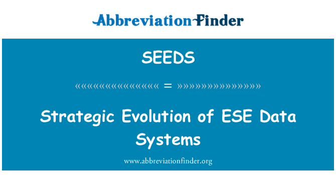 SEEDS: Strategis evolusi sistem ESE Data