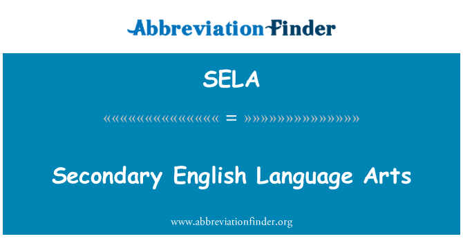 SELA: ثانویه انگلیسی زبان هنر