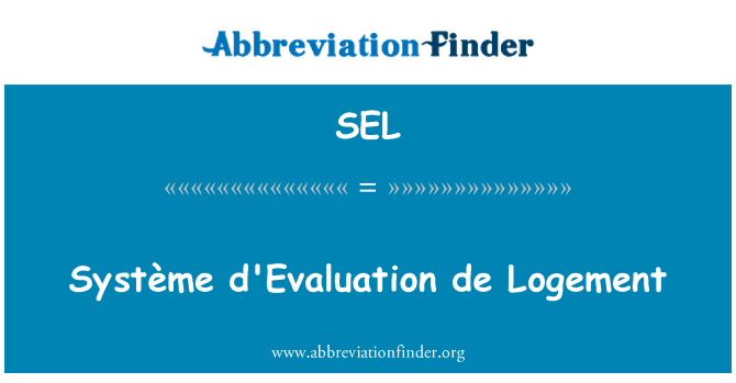 SEL: Système d'Evaluation de Logement