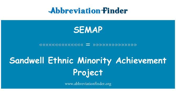 SEMAP: Sandwell etnis minoritas pencapaian proyek