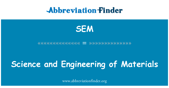 SEM: 材料科学与工程材料