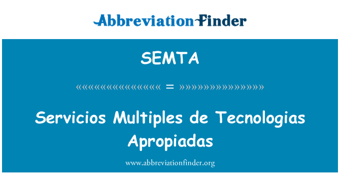 SEMTA: Servicios násobky de Tecnologias Apropiadas