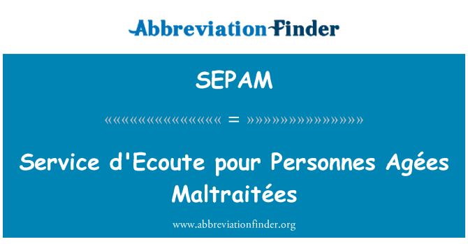 SEPAM: سروس d'Ecoute پرسنناس Agées Maltraitées ڈالنا