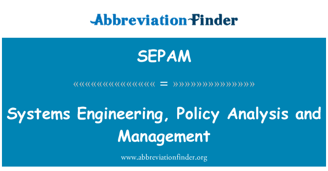 SEPAM: Sistem Kejuruteraan, analisis dasar dan pengurusan