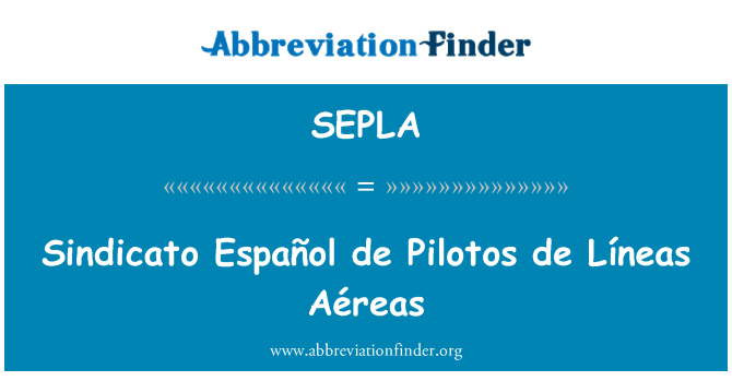 SEPLA: Sindicato Español de Pilotos de Líneas Aéreas