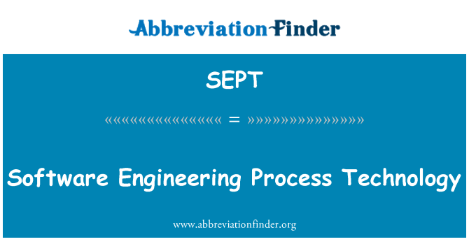 SEPT: Software Engineering procestechnologie
