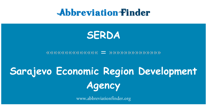 SERDA: Sarajevo Economic Region Development Agency