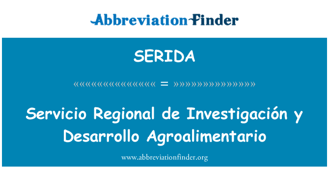 SERIDA: Y Servicio rejyon an de Investigación Desarrollo Agroalimentario