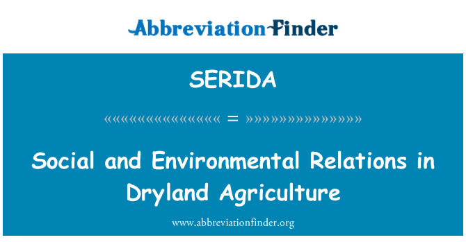 SERIDA: Relations sociales et environnementales dans l'Agriculture des zones arides