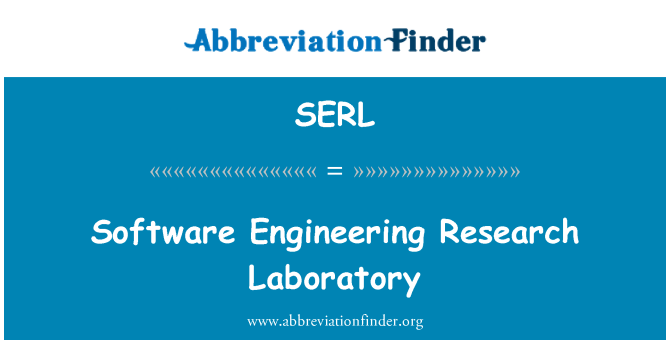 SERL: Software Engineering Research Laboratory