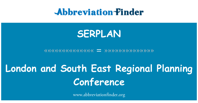SERPLAN: London och South East regionalt planera konferensen