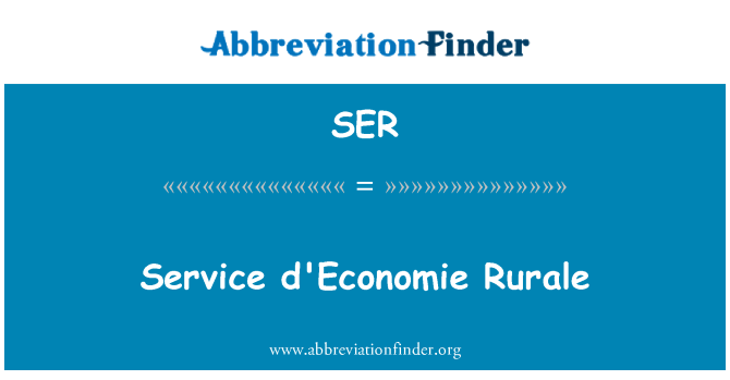 SER: שירות d'Economie Rurale