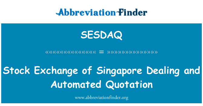 SESDAQ: Mache dechanj Singapore negosye ak kap Proposition