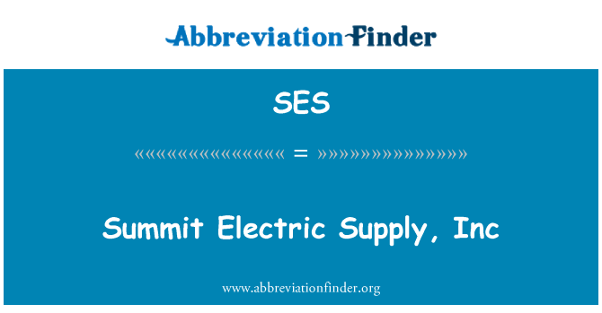 SES: Vrhu električna oskrba, Inc