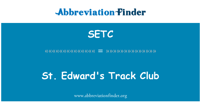 SETC: St. Edward Track Club