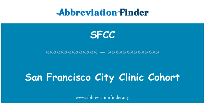 SFCC: San Francisco vil klinik Cohort