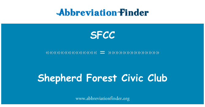 SFCC: Shepherd Forest Civic Club