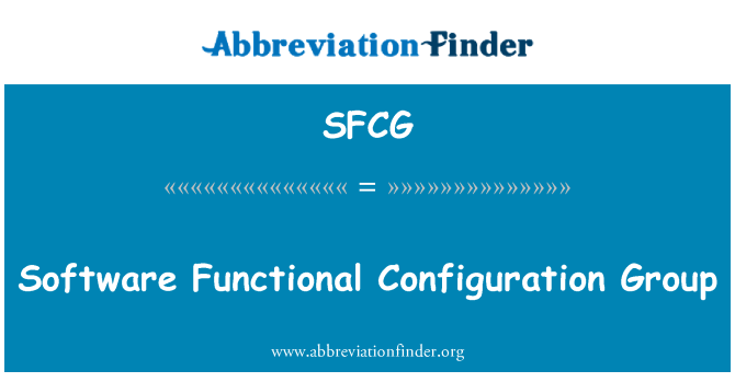 SFCG: Software Functional Configuration Group