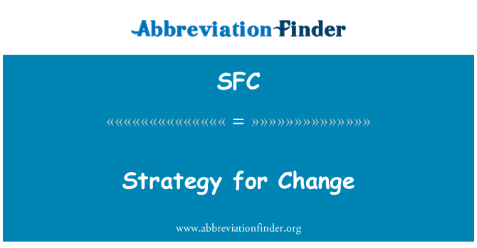 SFC: Strategie voor verandering