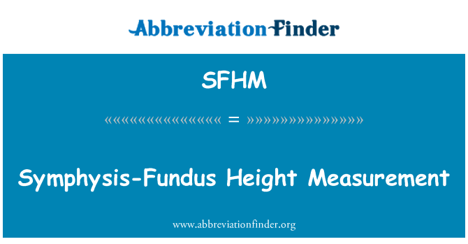 SFHM: 恥骨聯合眼底高度測量