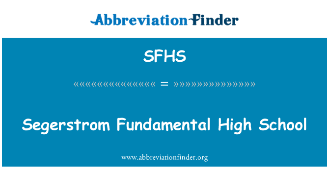 SFHS: Segerstrom θεμελιωδών Γυμνάσιο