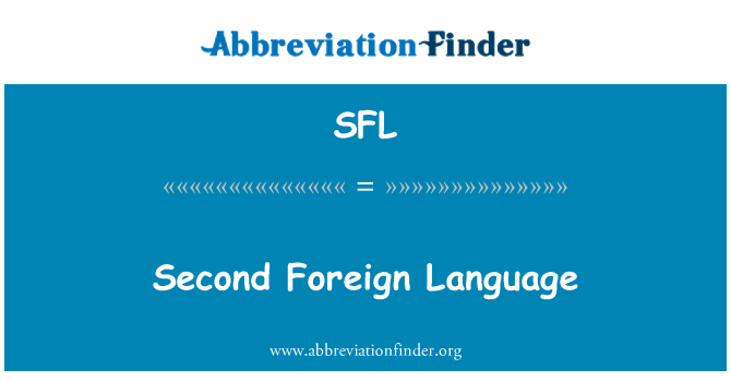 SFL: Dezyèm lang etranje
