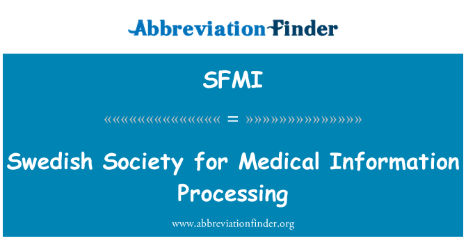 SFMI: سویڈش معاشرے طبی معلومات کی عمل کاری کے لیے
