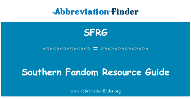 SFRG: Southern Fandom Resource Guide