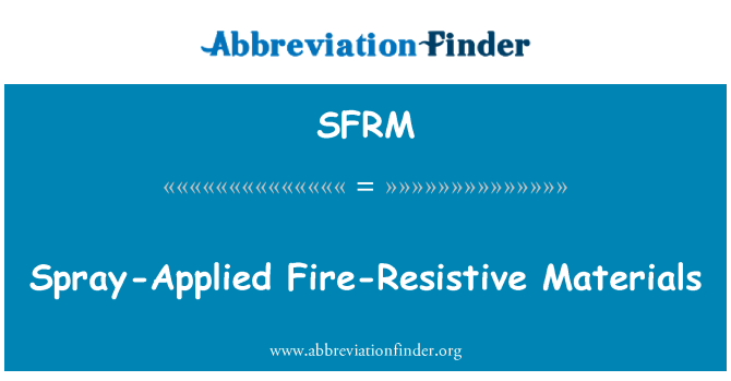 SFRM: Спрей приложни огън съпротивителни материали