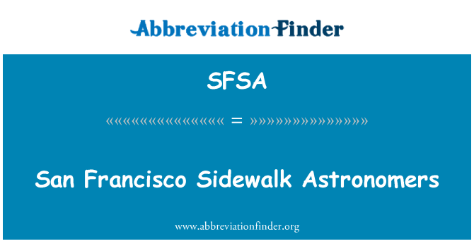 SFSA: San Francisco chodniku astronomowie