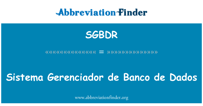 SGBDR: Sistem Gerenciador de Banco de Dados