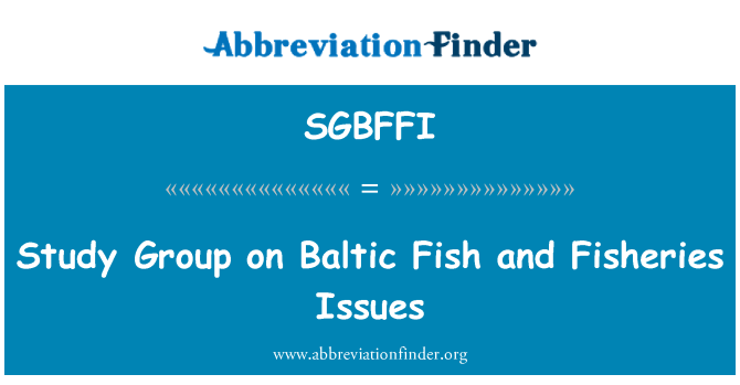 SGBFFI: Study Group on Baltic Fish and Fisheries Issues