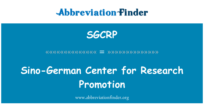 SGCRP: Sino-German Center for Research Promotion