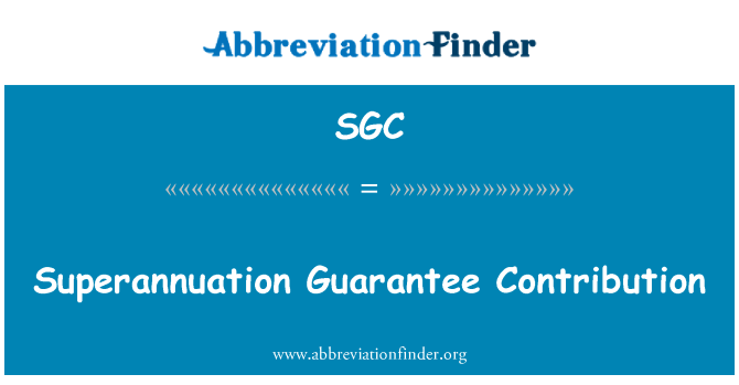 SGC: सेवानिवृत्ति की गारंटी योगदान