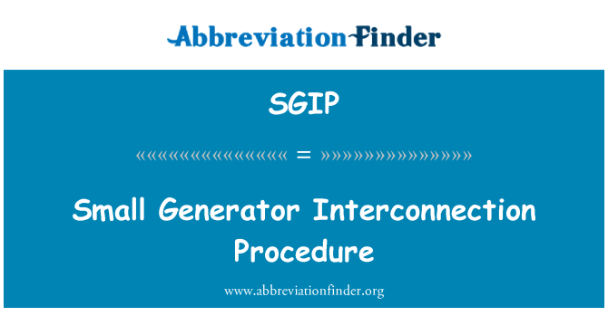 SGIP: Gweithdrefn ryng-gysylltiadau generadur fach