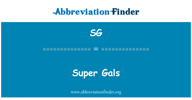 SG: Super Gals