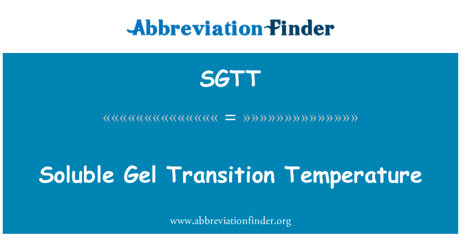 SGTT: Wasserlösliche Gel Übergang Temperatur