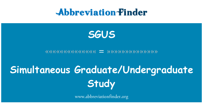SGUS: بیک وقت گریجویٹ/انڈر گریجویٹ تحقیق