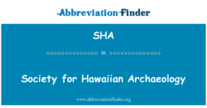 SHA: Persatuan arkeologi Hawaiian