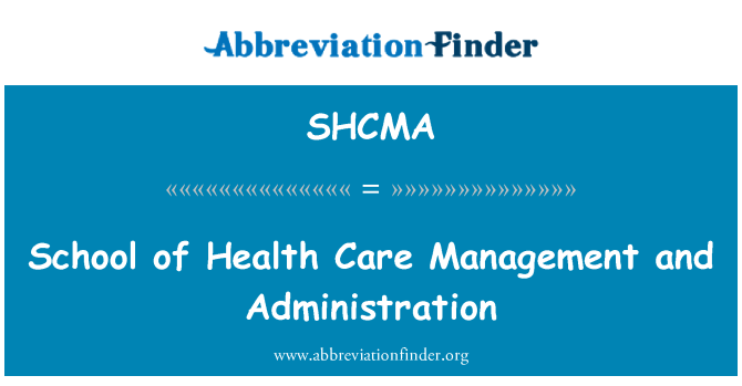 SHCMA: 学校卫生保健管理和行政